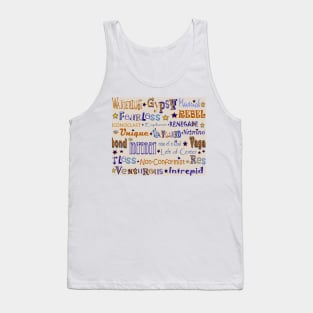 Maverick - Rebel - Renegade - Gypsy - Wanderlust Tank Top